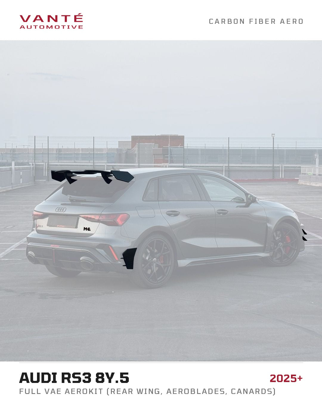 Audi RS3 8Y.5 Full VAE Aerokit (Rear Wing, Aeroblades, Canards)