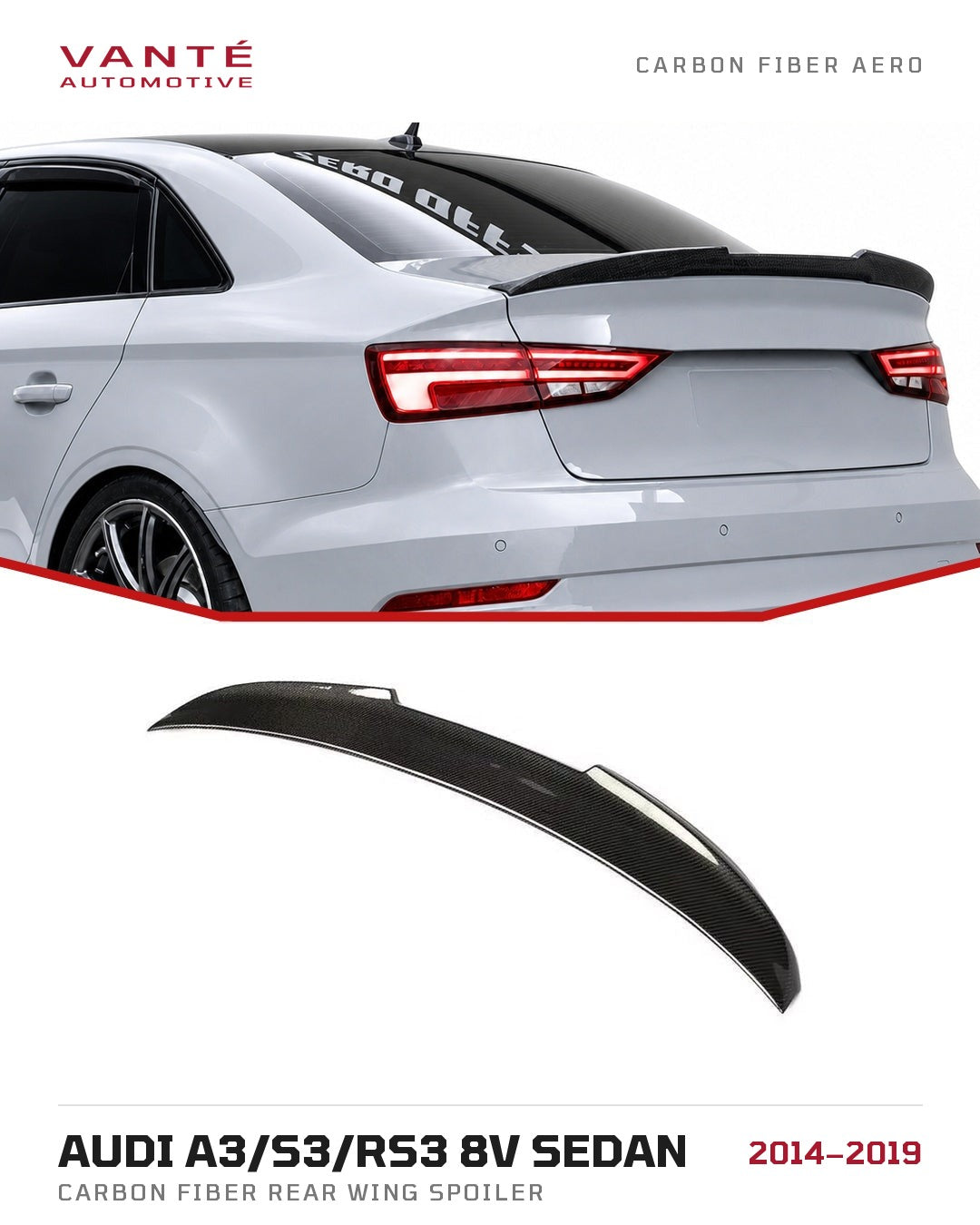 Audi A3/S3/RS3 8V Sedan Carbon Fibre Rear Wing Spoiler