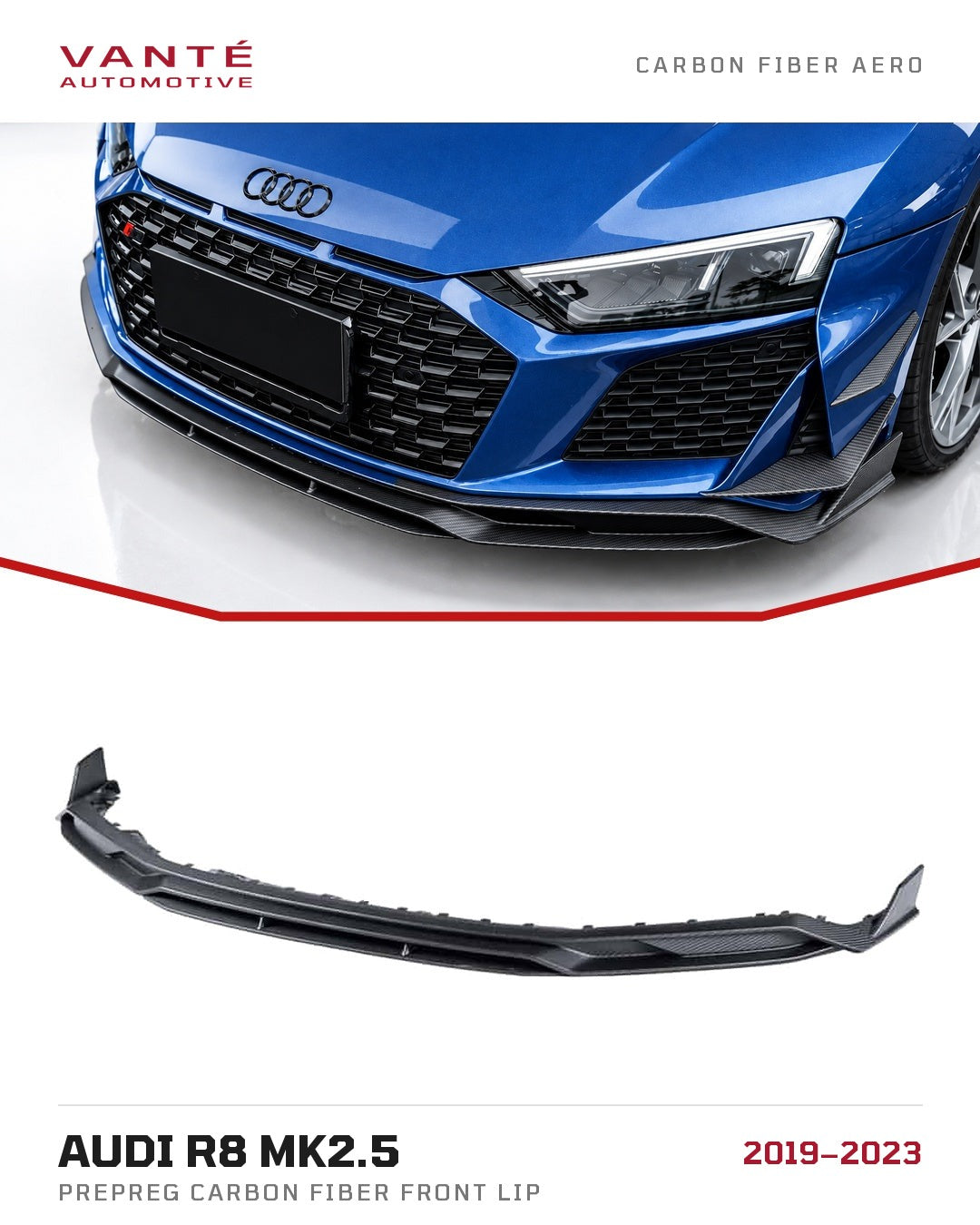 Audi R8 Mk2.5 Prepreg Carbon Fibre Front Lip