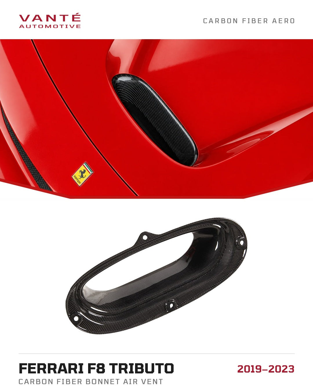 Ferrari F8 Tributo Carbon Fibre Bonnet Air Vent